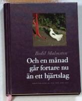 Och en m&aring;nad g&aring;r fortare nu &auml;n ett hj&auml;rtslag :