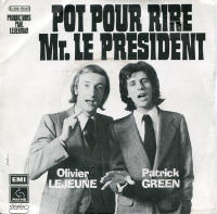 Pot pour rire Monsieur Le President + 1 1974 PS