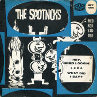 Hey good lookin' + 1 1962 PS BLUE VINYL