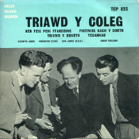 "Triawd y coleg" Hen feic peni ffardding + 3 EP PS in Welsh