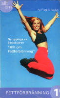 Allt om fettf&ouml;rbr&auml;nning 1