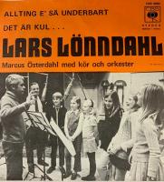 Allting e' s&aring; underbart, Det &auml;r kul