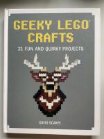 Geeky LEGO crafts - 21 fun and quirky projects