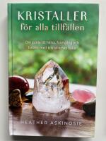 Kristaller f&ouml;r alla tillf&auml;llen 
