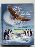 Riken p&aring; Jorden - Sagober&auml;ttelser - 9 poetiska sagor mellan Vindebarn och Vattendroppar