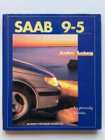 Saab 9-5 - En personlig historia