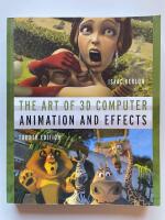 The Art of 3D Computer Animation and Effects - 4th Edition