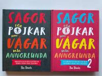 Sagor f&ouml;r pojkar som v&aring;gar vara annorlunda 1-2 - Sanna ber&auml;ttelser om fantastiska pojkar som f&ouml;r&auml;ndrat v&auml;rlden utan att d&ouml;da drakar