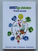 Konstiga visboken - F&ouml;r barn och vuxna