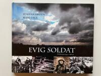Evig soldat - Frontreportage i 400 &aring;r