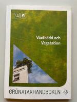 Grönatakhandboken - Växtbädd och vegetation - Betong, isolering och tätskikt