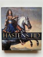 H&auml;stens tid - Rid- och stridskonst under stormaktstiden