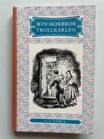 Ber&auml;ttelsen om Narnia 1 - Min morbror trollkarlen