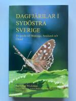 Dagfj&auml;rilar i syd&ouml;stra Sverige - En guide till Blekinge, Sm&aring;land och &Ouml;land