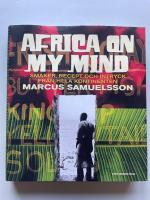 Africa on my mind - Smaker, recept och intryck fr&aring;n hela kontinenten