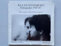 Allen Ginsberg - Fotografier 1947-87 - Med et essay i 3 dele af Peter Laugesen