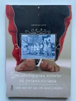  Specialpedagogiska aspekter p&aring; f&ouml;rskola och skola - M&ouml;te med det som inte anses lagom