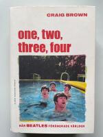 One, two, three, four &ndash; N&auml;r Beatles f&ouml;r&auml;ndrade v&auml;rlden