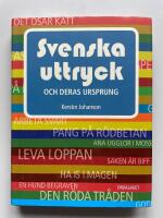 Svenska uttryck och deras ursprung