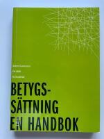 Betygss&auml;ttning - En handbok