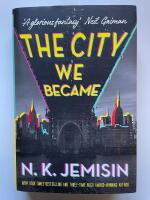 The city we became