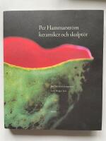 Per Hammarstr&ouml;m - Keramiker och skulpt&ouml;r