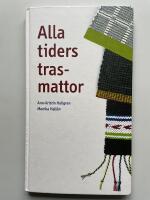 Alla tiders trasmattor