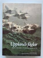 Upplands f&aring;glar - F&aring;glar, m&auml;nniskor och landskap genom 300 &aring;r