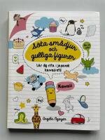 Söta smådjur och gulliga figurer - Lär dig rita i japansk kawaii-stil