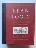 Lean logic - A dictionary for the future and how to survive it