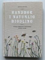 Handbok i naturlig biodling