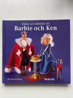 Kl&auml;der och tillbeh&ouml;r till Barbie och Ken