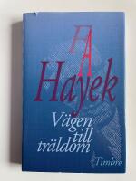 V&auml;gen till tr&auml;ldom - Till socialister i alla partier