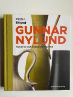 Gunnar Nylund - Konstnär och industriformgivare