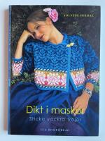 Dikt i maskor - Sticka vackra tr&ouml;jor
