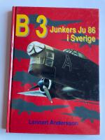 B 3 - Junkers Ju 86 i Sverige