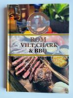 Rom, vilt, chark & BBQ