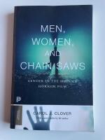 Men, women and chain saws - Gender in the modern horror film