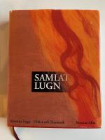 Samlat Lugn - Dikter och dramatik