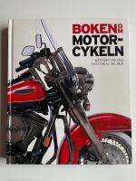 Boken om motorcykeln - Motorcykelns historia i bilder