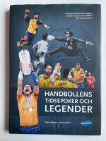 Handbollens tidsepoker och legender