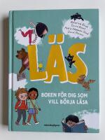 L&auml;s - Boken f&ouml;r dig som vill b&ouml;rja l&auml;sa