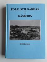 Folk och g&aring;rdar i G&aring;sborn