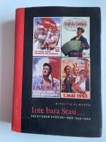 Inte bara Stasi - Relationer Sverige-DDR 1949-1990