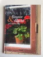 F&ouml;nster & d&ouml;rrar p&aring; &auml;ldre hus