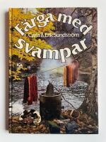 F&auml;rga med svampar