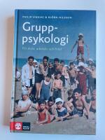 Gruppsykologi - F&ouml;r skola, arbetsliv och fritid