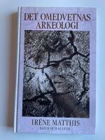 Det omedvetnas arkeologi - Om det moderliga