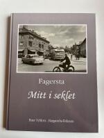  Fagersta - Mitt i seklet