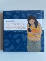 Kejsarf&ouml;dsel - Snittkoll & mammaroll